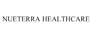 NUETERRA HEALTHCARE