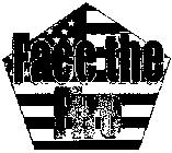 FACE THE FIRE