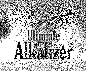 ULTIMATE ALKALIZER PH