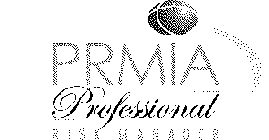 PRMIA PROFESSIONAL RISK MANAGER