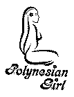 POLYNESIAN GIRL