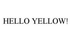 HELLO YELLOW!