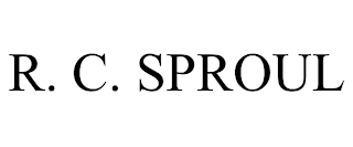 R. C. SPROUL