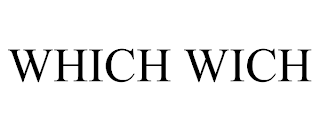 WHICH WICH