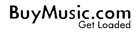 BUYMUSIC.COM GET LOADED