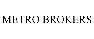 METRO BROKERS