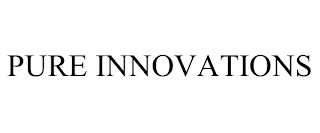 PURE INNOVATIONS