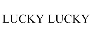 LUCKY LUCKY