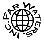 FAR WATERS, INC.