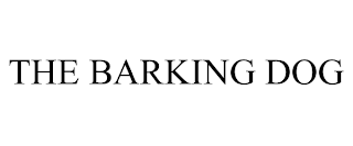 THE BARKING DOG