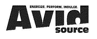 ENERGIZE. PERFORM. INDULGE. AVID SOURCE