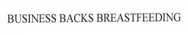 BUSINESS BACKS BREASTFEEDING