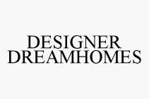 DESIGNER DREAMHOMES