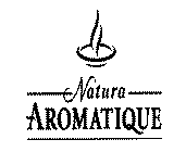 NATURA AROMATIQUE