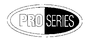 PRO SERIES