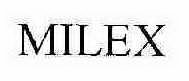 MILEX