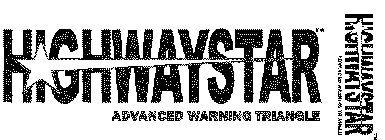 HIGHWAYSTAR ADVANCED WARNING TRIANGLE