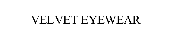 VELVET EYEWEAR