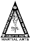 DISCIPLINE THE BODY DISCIPLINE THE MIND DEVELOP THE SPIRIT R ROYAL MARTIAL ARTS