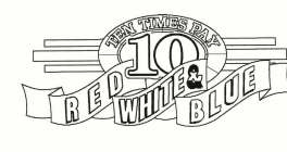 TEN TIMES PAY 10 RED WHITE & BLUE