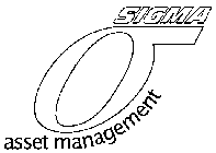 O SIGMA ASSET MANAGEMENT