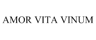 AMOR VITA VINUM