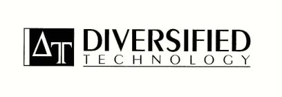 T DIVERSIFIED TECHNOLOGY
