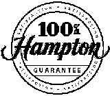 100% HAMPTON GUARANTEE SATISFACTION