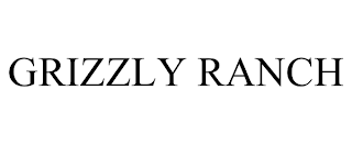 GRIZZLY RANCH