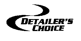 DETAILER'S CHOICE