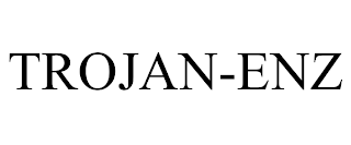 TROJAN ENZ