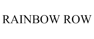 RAINBOW ROW