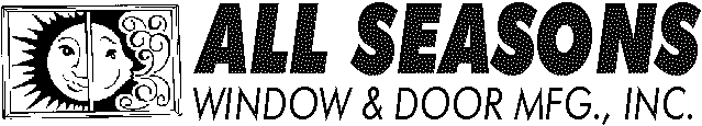 ALL SEASONS WINDOW & DOOR MFG., INC.