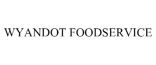 WYANDOT FOODSERVICE