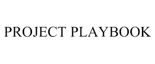 PROJECT PLAYBOOK