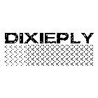 DIXIEPLY