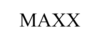 MAXX