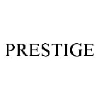 PRESTIGE