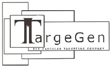 TARGEGEN THE VASCULAR TARGETING COMPANY