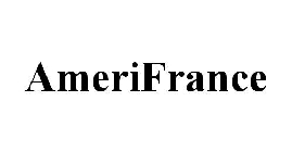 AMERIFRANCE