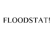 FLOODSTAT!