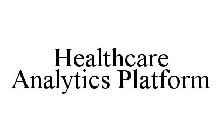 HEALTHCARE ANALYTICS PLATFORM