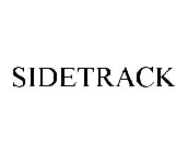 SIDETRACK