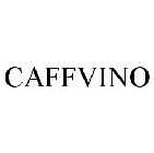 CAFFVINO