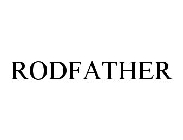 RODFATHER