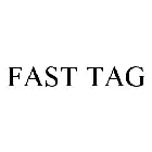 FAST TAG