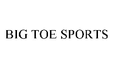 BIG TOE SPORTS