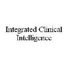 INTEGRATED CLINICAL INTELLIGENCE