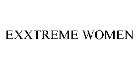 EXXTREME WOMEN