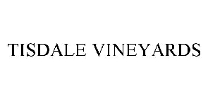 TISDALE VINEYARDS